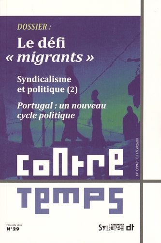 Francis Sitel - ContreTemps N° 29, Avril 2016 : Le défi "migrants".