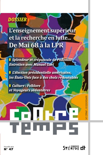 Francis Sitel - ContreTemps N° 47 : L'enseignement supérieur et la recherche en lutte - De Mai 68 à la LPR.