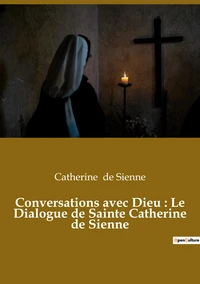 Conversations avec Dieu