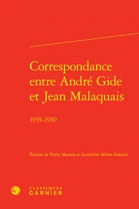 Correspondance entre André gide et Jean Malaquais