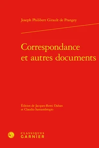 Correspondance et autres documents