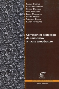 Fanny Balbaud et Clara Desgranges - Corrosion et protection des matériaux à haute température.