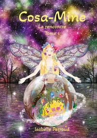 Cosa-Mine / La rencontre