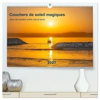 Couchers de soleil magiques - Jeux de lumière entre ciel et terre (Calendrier mural haut de gamme 2027 DIN A2 vertical), CALVENDO calendrier mensuel