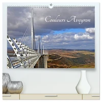 Couleurs Aveyron  (Calendrier mural 2026 DIN A2 vertical) calendrier de bureau
