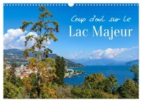 Coup d'oeil sur le Lac Majeur (Calendrier mural 2026 DIN A3 vertical), CALVENDO calendrier mensuel