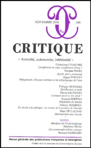 Christiane Chauviré et Thomas Pavel - Critique N° 690, Novembre 200 : Autorité, autonomie, intériorité.
