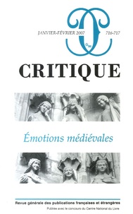 Philippe Roger - Critique N° 716-717, Janvier- : Emotions médiévales.