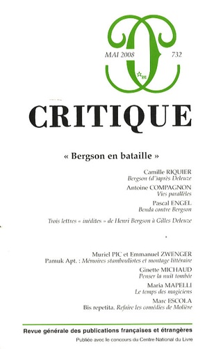 Camille Riquier et Antoine Compagnon - Critique N° 732/64, mai 2008 : "Bergson en bataille".