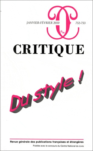 Philippe Roger - Critique N° 752-753, Janvier- : Du style !.