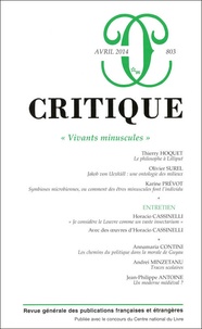 Thierry Hoquet et Olivier Surel - Critique N° 803, Avril 2014 : Vivants minuscules.