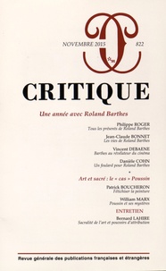 Philippe Roger - Critique N° 822, Novembre 2015 : Une année avec Roland Barthes.