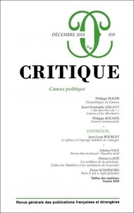 Philippe Roger - Critique N° 859, décembre 2018 : Camus politique.
