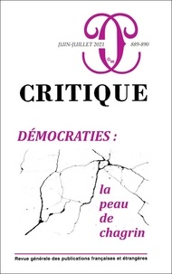 Pierre Birnbaum et Laurent Jeanpierre - Critique N° 889-890, juin-juillet 2021 : Démocraties : la peau de chagrin.