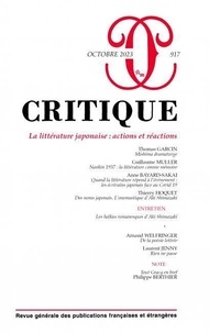Philippe Roger - Critique N° 917, octobre 2023 : La littérature japonaise : actions et réactions.