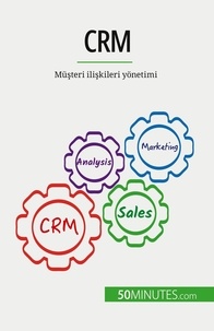 Antoine Delers - Crm - Müşteri ilişkileri yönetimi.