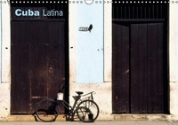 Bruno Toffano - Cuba latina - Calendrier original haut en couleur aux saveurs multiples. Calendrier mural A3 horizontal 2017.