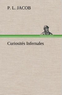 Curiosités Infernales