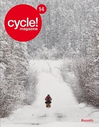  Collectif et Antonin Biez - Cycle ! Magazine N° 14 : .