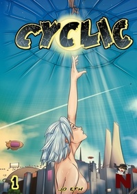 Jo Eth - Cyclic Tome 1 : .