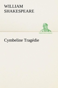 William Shakespeare - Cymbeline Tragédie.