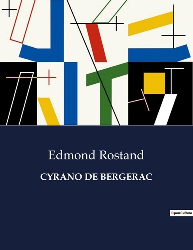 Les classiques de la littérature  Cyrano de bergerac. .