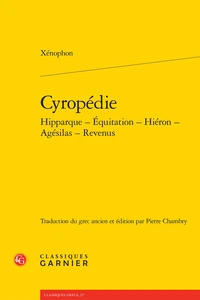 Cyropédie hipparque ; Equitation ; Hiéron ; Agésilas ; Revenus