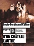 Louis-Ferdinand Céline - D'un château l'autre. 1 CD audio MP3