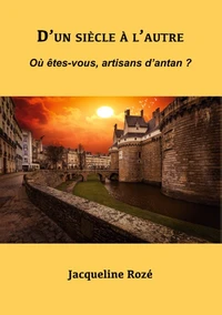 D'un siècle à l'autre