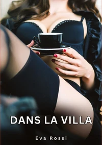 Dans la villa
