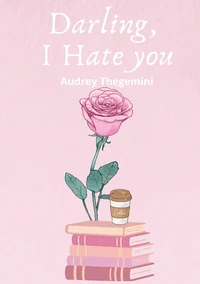Darling, I Hate you