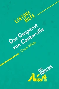 Das Gespenst von Canterville von Oscar Wilde (Lektürehilfe)