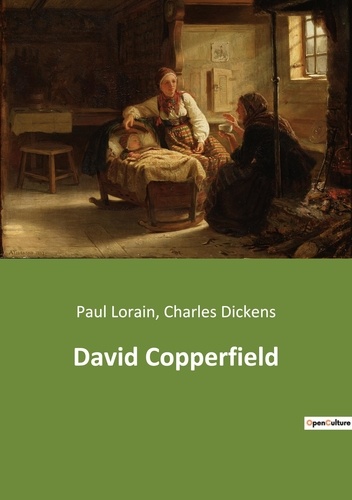 Les classiques de la littérature  David Copperfield