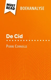 De Cid van Pierre Corneille (Boekanalyse)