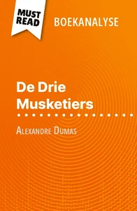 De Drie Musketiers van Alexandre Dumas (Boekanalyse)