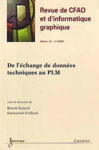 De l'échange de données techniques au PLM : (Revue de CFAO et d'informatique graphique Vol.