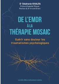 De l'EMDR à la thérapie Mosaic