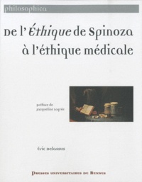 Eric Delassus - De l'éthique de Spinoza à l'éthique médicale.