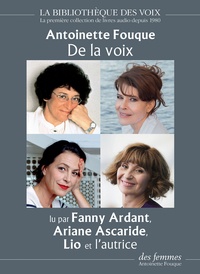 Antoinette Fouque - De la voix. 1 CD audio MP3