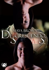 Maya Brown - De(s)crescendo(s).