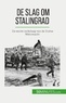 Rocteur Jérémy - De slag om Stalingrad - De eerste nederlaag van de Duitse Wehrmacht.