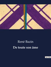 De toute son âme