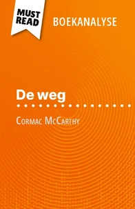 De weg van Cormac McCarthy (Boekanalyse)