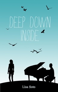 Lisa Soto - Deep down inside - Tome 2, Open Minded.