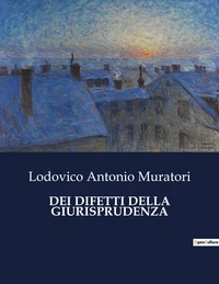 Dei difetti della giurisprudenza