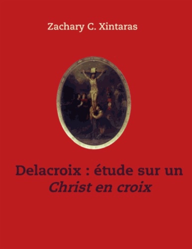 Delacroix étude sur un Christ en croix