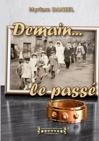 Demain, le passé