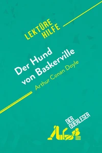 Der Hund von Baskerville von Arthur Conan Doyle (Lektürehilfe)
