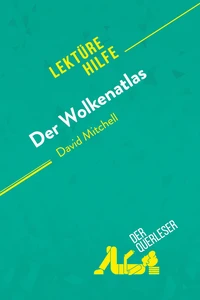 Der Wolkenatlas von David Mitchell (Lektürehilfe)