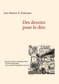 Des dessins pour le dire